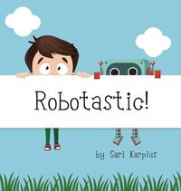 Cover image for Robotastic!