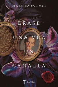 Cover image for Erase Una Vez Un Canalla