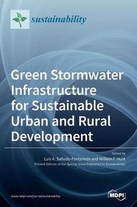 Cover image for Green Stormwater Infrastructure for Sustainable Urban and Rural Development