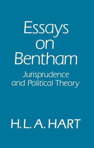 Cover image for Essays on Bentham: Jurisprudence and Political Philosophy