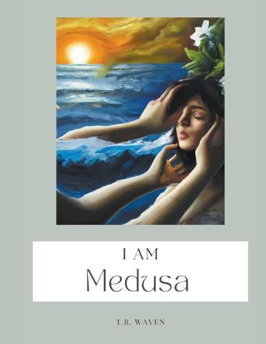 Cover image for I Am Medusa