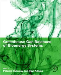 Cover image for Greenhouse Gas Balances of Bioenergy Systems