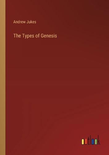 Cover image for The Types of Genesis