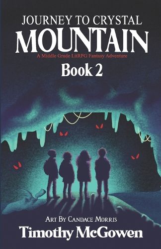 Cover image for Journey to Crystal Mountain Book 2