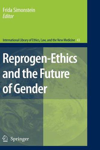 Cover image for Reprogen-Ethics and the Future of Gender