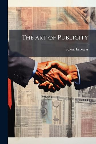 Cover image for The art of Publicity