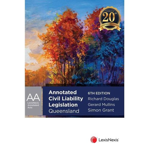 Cover image for Annotated Civil Liability Legislation - Queensland