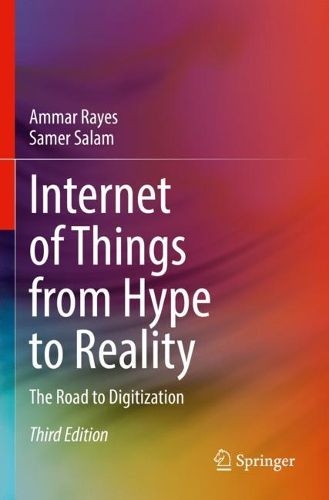 Cover image for Internet of Things from Hype to Reality