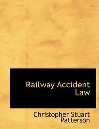 Cover image for Railway Accident Law