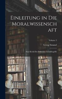Cover image for Einleitung in Die Moralwissenschaft