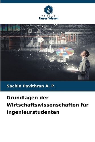 Cover image for Grundlagen der Wirtschaftswissenschaften fuer Ingenieurstudenten