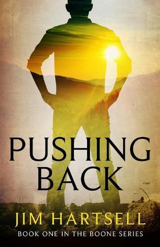 Pushing Back: Book One in the Boone Series