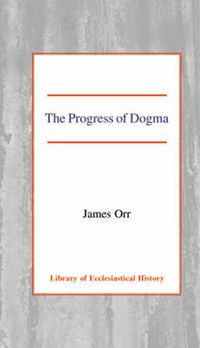 Cover image for The Progress of Dogma