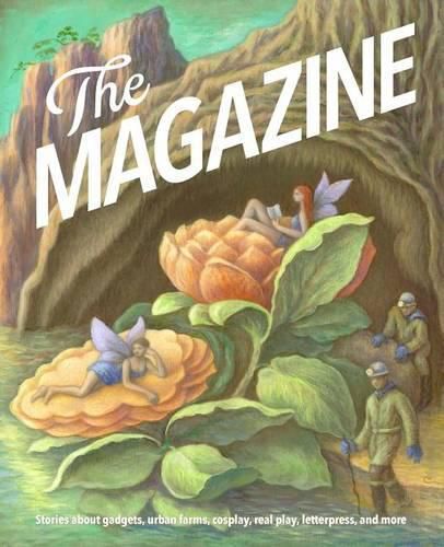 Cover image for The Magazine: The Book: October 2012 to October 2013