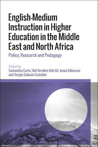 Cover image for English-Medium Instruction in Higher Education in the Middle East and North Africa: Policy, Research and Pedagogy