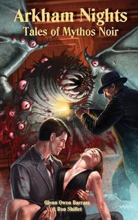 Cover image for Arkham Nights: Tales of Mythos Noir