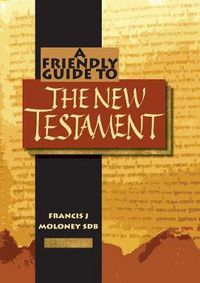 Cover image for Friendly Guide to the New Testament