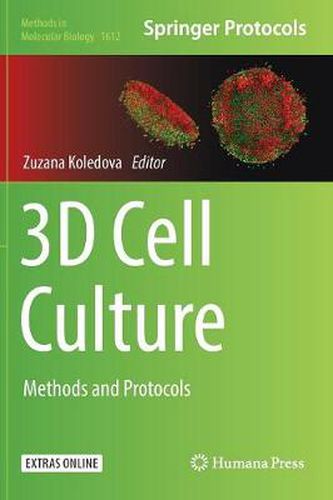 Cover image for 3D Cell Culture: Methods and Protocols