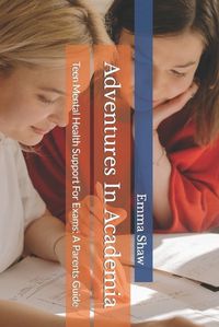 Cover image for Adventures In Academia