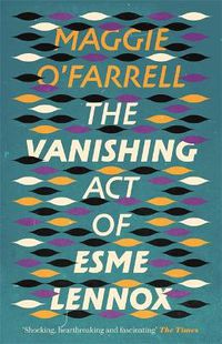Cover image for The Vanishing Act of Esme Lennox