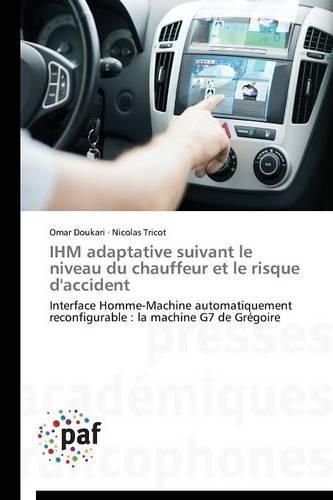 Cover image for Ihm Adaptative Suivant Le Niveau Du Chauffeur Et Le Risque d'Accident