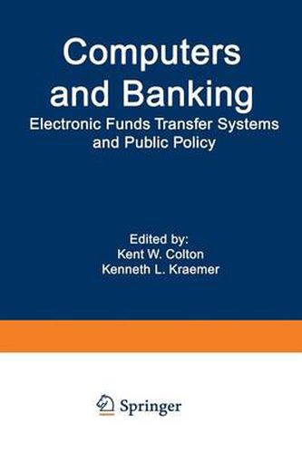 Cover image for Computers and Banking: Electronic Funds Transfer Systems and Public Policy