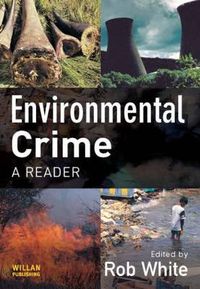 Cover image for Environmental Crime: A Reader