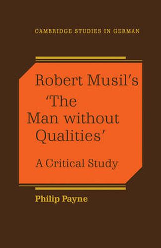 Cover image for Robert Musil's 'The Man Without Qualities': A Critical Study