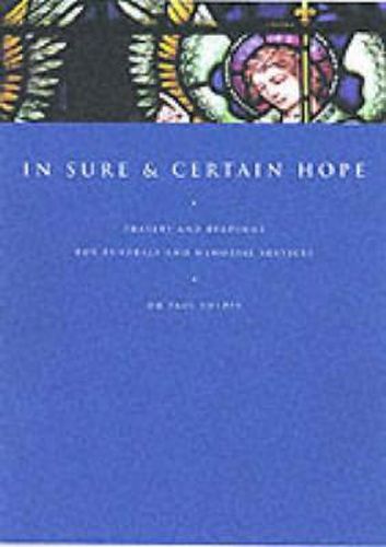 Cover image for In Sure and Certain Hope: Prayers and Readings for Funerals and Memorial Services