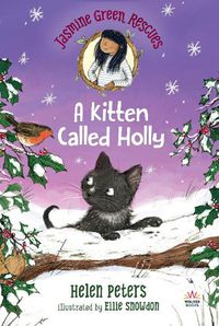 Cover image for Jasmine Green Rescues: A Kitten Called Holly