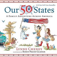 Cover image for Our 50 States: A Family Adventure Across America