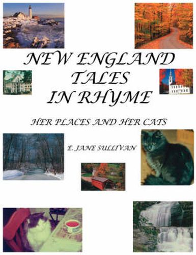 Cover image for New England Tales in Rhyme: Her Places and Her Cats