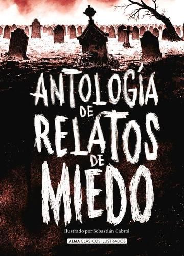 Cover image for Antologia de relatos de miedo