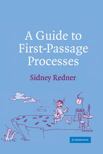 Cover image for A Guide to First-Passage Processes