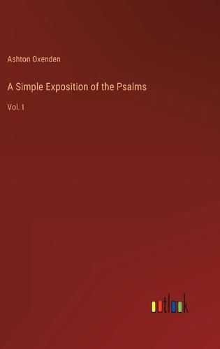 Cover image for A Simple Exposition of the Psalms
