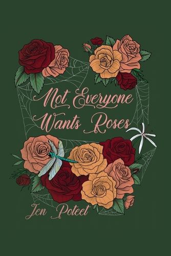 Cover image for Not Everyone Wants Roses