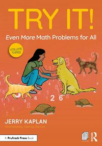 Cover image for Try It! Even More Math Problems for All