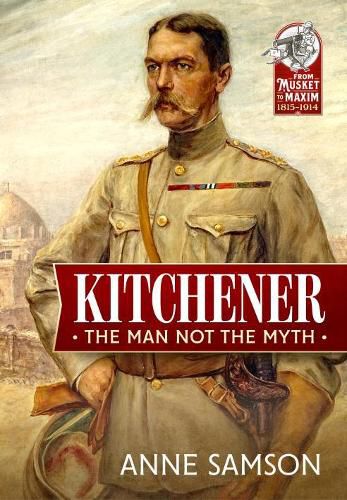 Cover image for Kitchener: The Man Not the Myth