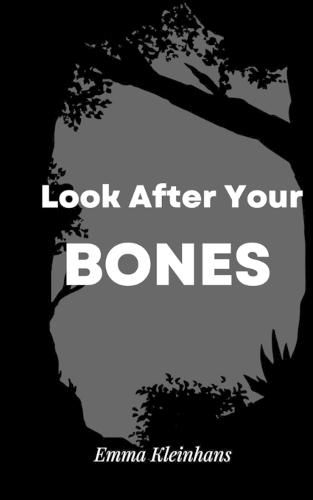 Cover image for Look After Your Bones