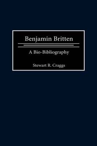 Benjamin Britten: A Bio-Bibliography