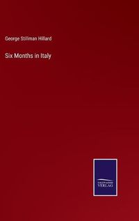 Cover image for Six Months in Italy