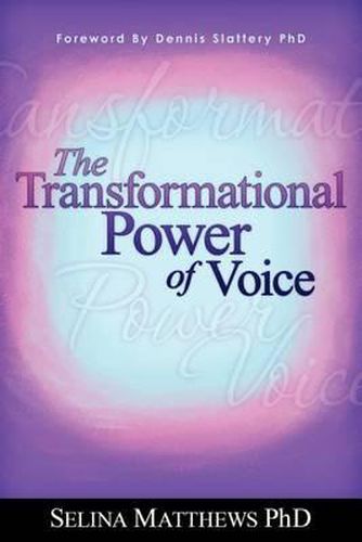 Cover image for The Transformational Power of Voice