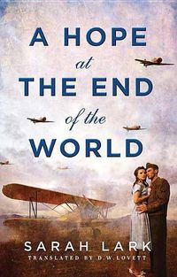 Cover image for A Hope At The End Of The World