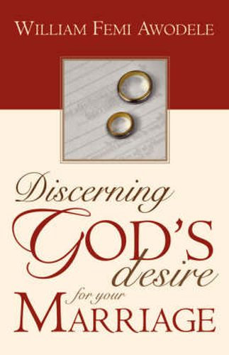 Cover image for Discerning God's Desire for Your Marriage: Owner's Manual