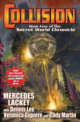 Cover image for Collision: Book Four in the Secret World Chronicle