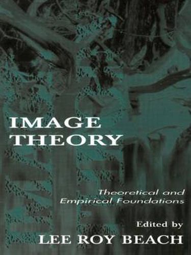 Cover image for Image Theory: Theoretical and Empirical Foundations