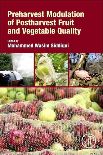 Cover image for Preharvest Modulation of Postharvest Fruit and Vegetable Quality