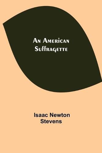 Cover image for An American Suffragette