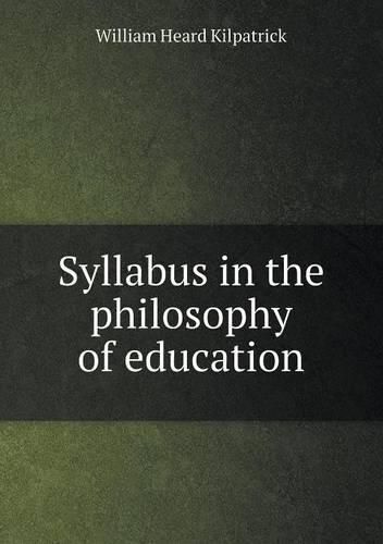 Syllabus in the philosophy of education