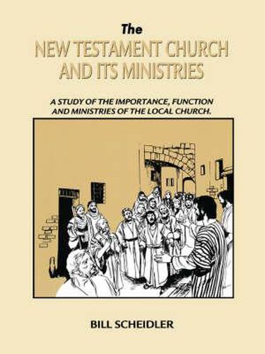Cover image for New Testament Church and Its Ministries